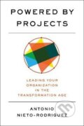 Kniha: Powered by Projects (-). Harvard Business Review Press, 2026