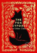 Kniha: The Fox Outfoxed and Other Tales (Aesop). Penguin Random House Childrens UK, 2026