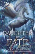 Kniha: Daughter of Fate (A S Webb). Penguin Books, 2026