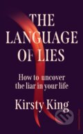 Kniha: The Language of Lies (Kirsty King). Cornerstone, 2026
