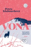 Kniha: Vona (Petra Klabouchová), 2026 Kniha: Vona (Petra Klabouchová), 2026
