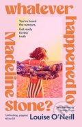 Kniha: Whatever Happened to Madeline Stone (Louise O'Neill). Transworld, 2026