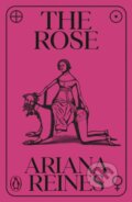 Kniha: The Rose (Ariana Reines). Penguin Books, 2026