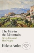 Kniha: The Fire in the Mountain (Helena Attlee). Penguin Books, 2026