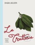 Kniha: La Trattoria (Dara Klein). Ebury Publishing, 2026