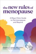 Kniha: The New Rules of Menopause (Dr. Stephanie Faubion). , 2023