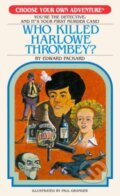 Kniha: Who Killed Harlowe Thrombey? (Edward Packard). Chooseco, 2026