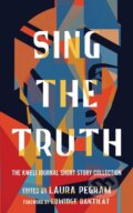 Kniha: Sing the Truth (Laura Pegram). Authors Equity, 2025