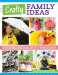 Kniha: Crafty Family Ideas (Kristin Gambaccini). , 2021