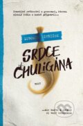 Kniha: Srdce chuligána (Lubomír Větříšek). Host, 2026