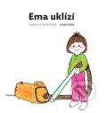Kniha: Ema uklízí (Gunilla Wolde). Albatros CZ, 2026