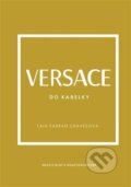Kniha: Versace do kabelky (Laia Farran Graves). Slovart CZ, 2026