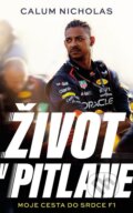 Kniha: Život v pitlane (Calum Nicholas). Slovart CZ, 2026