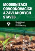 Kniha: Modernizace odvodňovacích a závlahových staveb (Zbyněk Kulhavý). Informační centrum ČKAIT, 2025