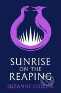 Kniha: Sunrise on the Reaping (Suzanne Collinsová). Scholastic, 2026