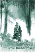 Kniha: Slovo Buddhovo (Nyanatiloka). Lux, 2026