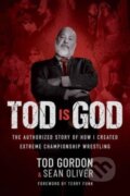 Kniha: Tod is God (Sean Oliver a Tod Gordon). Permuted Press, 2023