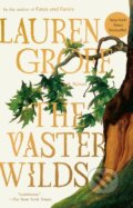 Kniha: Vaster Wilds (Lauren Groff). , 2024