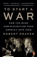 Kniha: To Start a War (Robert Draper). , 2021