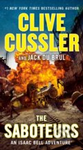 Kniha: Saboteurs (Clive Cussler a Jack Du Brul). , 2022