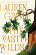 Kniha: Vaster Wilds (Lauren Groff). , 2023
