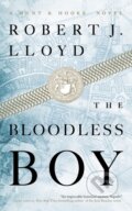 Kniha: Bloodless Boy (Robert J. Lloyd). Melville House, 2022