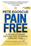Kniha: Pain Free (Revised and Updated Second Edition) (Pete Egoscue). Random House Publishing Group, 2021