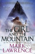 Kniha: Girl and the Mountain (Mark Lawrence). Ace, 2021