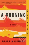 Kniha: Burning: A Read with Jenna Pick (Megha Majumdar). , 2021