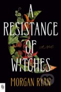 Kniha: Resistance of Witches (Morgan Ryan). Viking, 2025