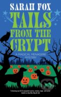 Kniha: Tails from the Crypt (Sarah Fox). Severn House, 2026