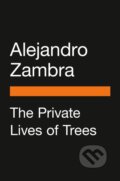 Kniha: Private Lives of Trees (Alejandro Zambra). , 2023