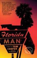 Kniha: Florida Man (Tom Cooper). Random House Publishing Group, 2022