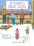 Kniha: 13 Stories About Ayana (Amy Schwartz). Candlewick, 2022