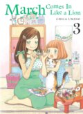 Kniha: March Comes in Like a Lion, Volume 3 (Chica Umino). Denpa Books, 2025