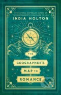 Kniha: Geographer's Map to Romance (India Holton). , 2025