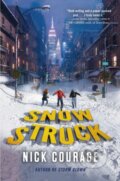 Kniha: Snow Struck (Nick Courage). Delacorte, 2022