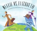 Kniha: Nellie vs. Elizabeth (Kate Hannigan). , 2022