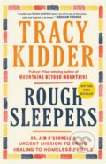Kniha: Rough Sleepers (Tracy Kidder). Random House Publishing Group, 2024