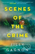 Kniha: Scenes of the Crime (Jilly Gagnon). Random House Publishing Group, 2023