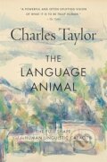 Kniha: The Language Animal (Charles Taylor). The Belknap, 2026