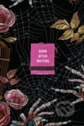 Kniha: Burn After Writing (Spiders) (Sharon Jones). , 2021