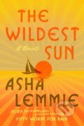 Kniha: Wildest Sun (Asha Lemmie). Dutton, 2023