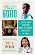 Kniha: Troop 6000 (Nikita Stewart). Random House Publishing Group, 2021