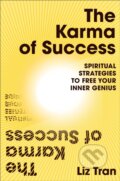 Kniha: Karma of Success (Liz Tran). , 2023