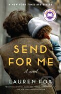 Kniha: Send for Me: A Read with Jenna Pick (Lauren Fox). , 2021