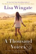 Kniha: Thousand Voices (Lisa Wingate). , 2021