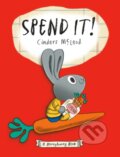Kniha: Spend It! (Cinders McLeod). , 2022