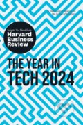 Kniha: The Year in Tech, 2024 (David De Cremer, Richard Florida, Nita A. Farahany, Harvard Business Review a Ethan Mollick). Harvard Business Review Press, 2023