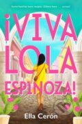 Kniha: Viva Lola Espinoza (Ella Ceron). Penguin Young Readers Group, 2023